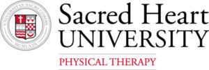 Sacred Heart UNIVERSITY PHYSICAL THERAPY